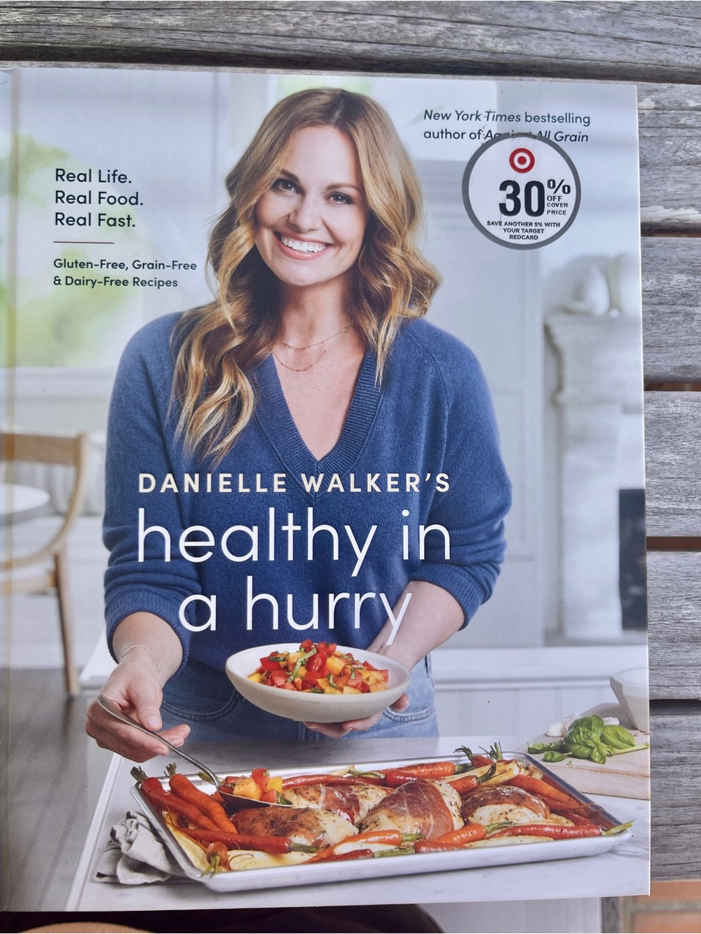 Danielle Walker’s Healthy in a Hurry - Blue Hardcover Cookbook